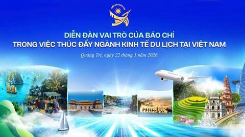 Tổ chức diễn đàn kết nối báo chí để thúc đẩy phát triển du lịch Việt Nam