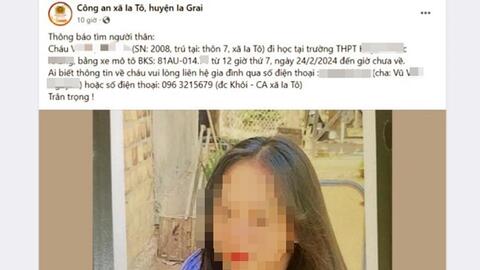 Nữ sinh lớp 10 đi học rồi 'mất tích': Tạm giữ người bạn trai