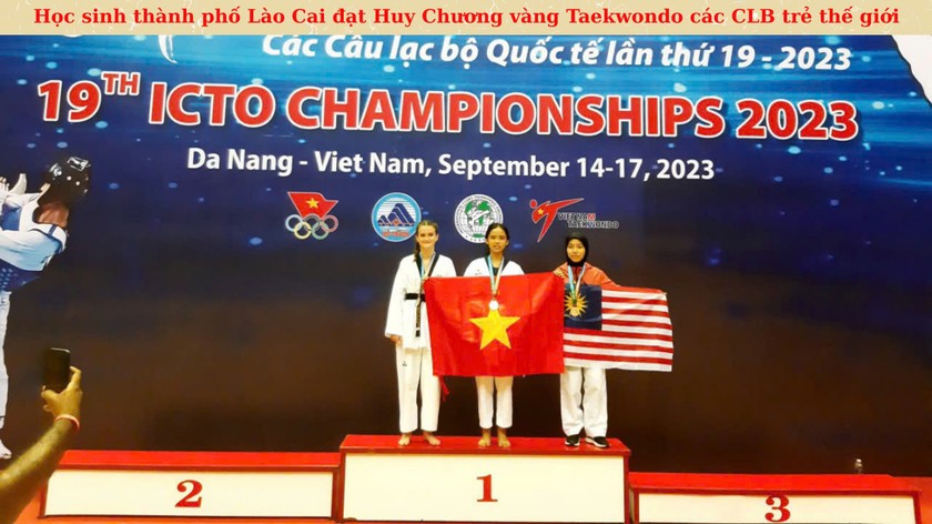 Học sinh thành phố Lào Cai đạt HCV Taekwondo các câu lạc bộ trẻ thế giới năm 2023