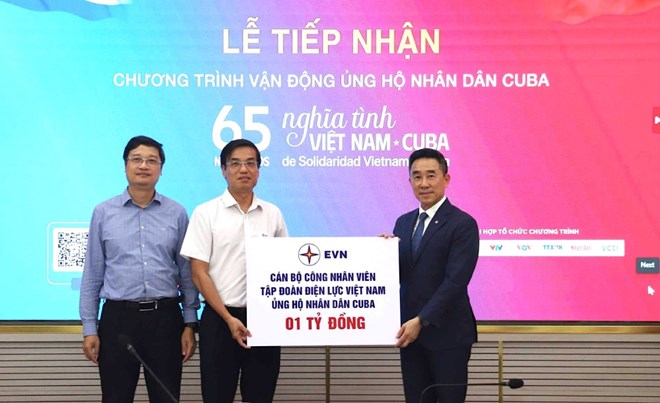 Người lao động Tập đoàn Điện lực Việt Nam ủng hộ nhân dân Cuba 1 tỉ đồng