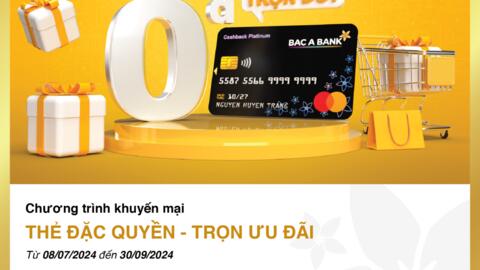 BAC A BANK miễn phí thường niên trọn đời cho chủ thẻ tín dụng