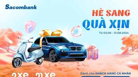 Săn cơ hội trúng 2 xe BMW và nhiều giải thưởng cùng Sacombank
