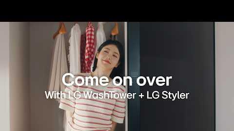 LG WashTower + LG Styler : Housewarming(집들이) by LG