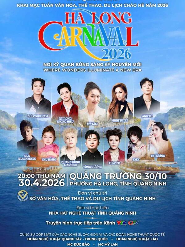 Concert lớn nhất Quảng Ninh khai mạc Carnaval Hạ Long 2026, bắt đầu vào tối 30.4