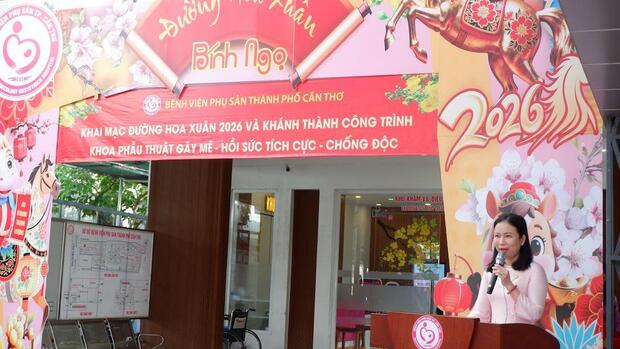 Bệnh viện Phụ sản TP Cần Thơ tổ chức nhiều sự kiện đón Xuân 2026