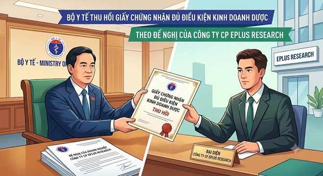 Bộ Y tế thu hồi giấy phép kinh doanh dược của Eplus Research